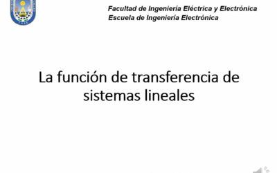 La función de transferencia de sistemas lineales