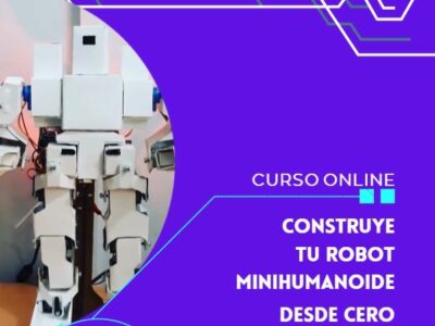 Construye tu robot MiniHumanoide desde CERO